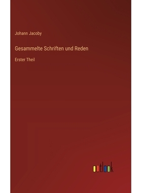 预订 Gesammelte Schriften und Reden: Erster Theil: 9783368529710