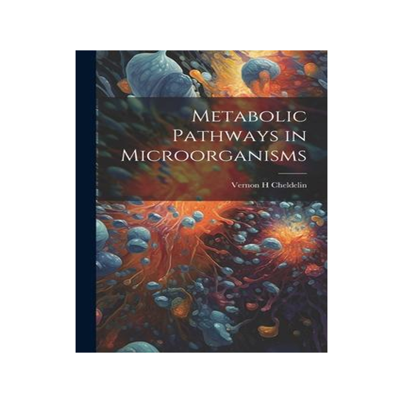 [预订]Metabolic Pathways in Microorganisms 9781021493484