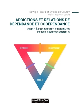预订 Addictions et relations de dépendance et codépendance : guide à l’usage des étudiants et des professionnels 成