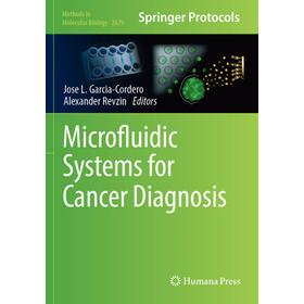 预订 Microfluidic Systems for Cancer Diagnosis