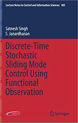 【预售】Discrete-Time Stochastic Sliding Mode Control Using Functional Observation