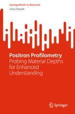 [预订]Positron Profilometry 9783031410925