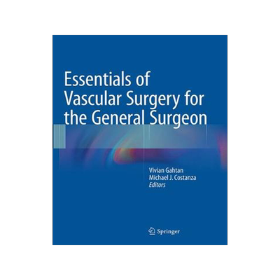 预订 Essentials of Vascular Surgery for the General Surgeon