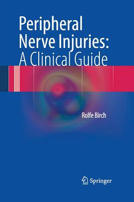 【预订】Peripheral Nerve Injuries: A Clinical Guide