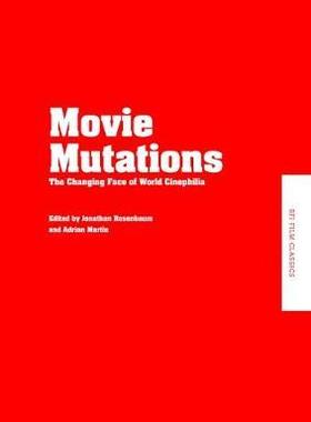 [预订]Movie Mutations: The Changing Face of World Cinephilia 9780851709833