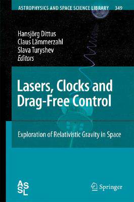【预订】Lasers, Clocks and Drag-Free Control