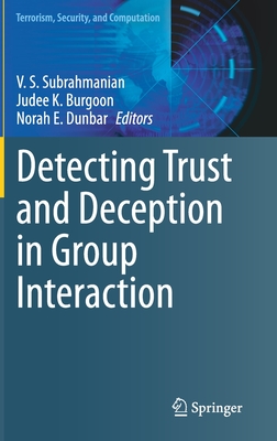 【预订】Detecting Trust and Deception in Group Interaction 书籍/杂志/报纸 原版其它 原图主图