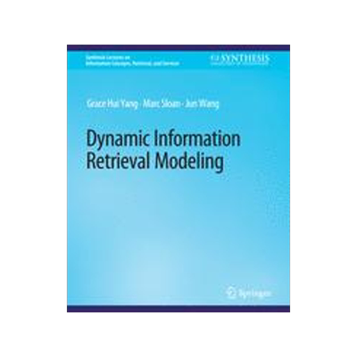 预订 Dynamic Information Retrieval Modeling