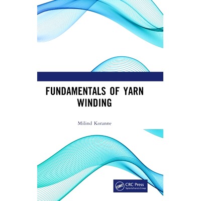 预订 Fundamentals of Yarn Winding 纱线缠绕基础: 9781032760650