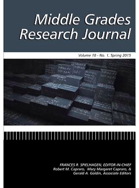 预订 Middle Grades Research Journal Volume 10, Issue 1, Spring 2015: 9781681230627