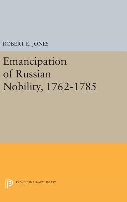 【预订】Emancipation of Russian Nobility, 1762-1785