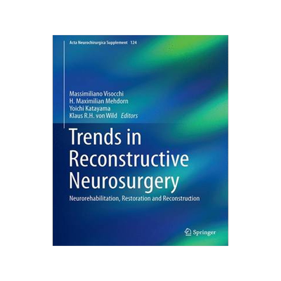 预订 Trends in Reconstructive Neurosurgery
