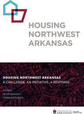 [预订]Housing Northwest Arkansas 9781943532247