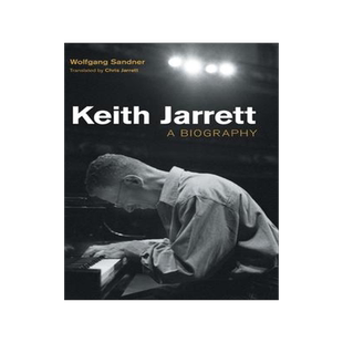 [预订]Keith Jarrett: A Biography 9781800500112