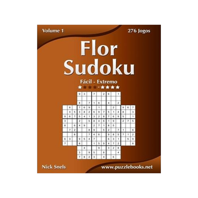 [预订]Flor Sudoku - Facil Ao Extremo - Volume 1 - 276 Jogos 9781514255131