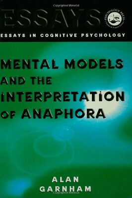 【预订】Mental Models and the Interpretation of Anaphora