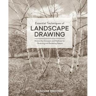 Landscape for Rendering Techniques and the Master Essential Nature风景画 Observing Methods Drawing 预订 Concepts