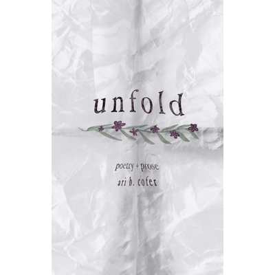 预订 Unfold: Poetry + Prose 展开：诗歌+散文: 9781771682848
