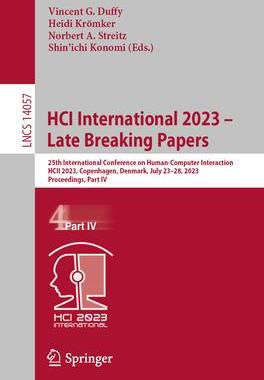 [预订]HCI International 2023 - Late Breaking Papers: 25th International Conference on Human-Computer Inter 9783031480461