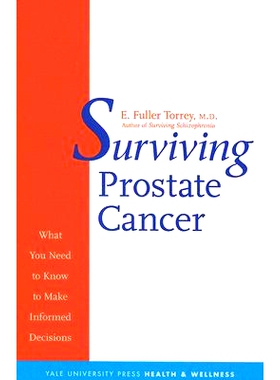 预订 Surviving Prostate Cancer - What You Need to Know to Make Informed Decisions: What You Need 幸存的前列腺癌-你需要知