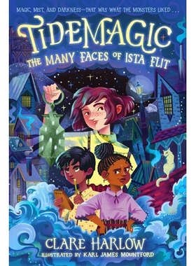 预订 Tidemagic: The Many Faces of Ista Flit 潮汐魔法：伊斯塔·弗利特的多重面孔: 9780593806777