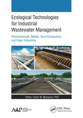 【预订】Ecological Technologies for Industrial Wastewater Management: Petroc 9781774635599