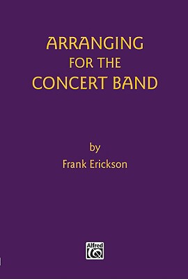 【预订】Arranging for the Concert Band