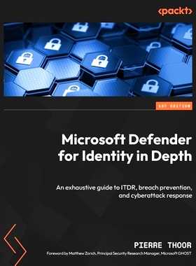 预订 Microsoft Defender for Identity in Depth: An exhaustive guide to ITDR, breach prevention, and cyberattack response