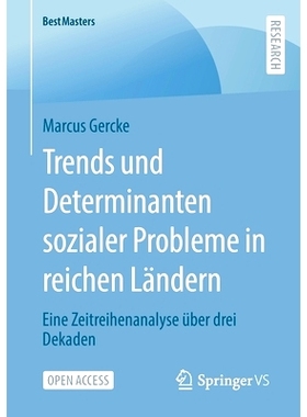 预订 Trends und Determinanten sozialer Probleme in reichen Ländern: Eine Zeitreihenanalyse über drei Dekaden: 97836583