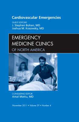 【预订】Cardiovascular Emergencies, An Issue of Emergency Medicine Clinics