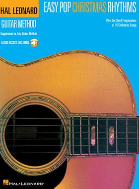 【预订】Easy Pop Christmas Rhythms: Supplement to Any Guitar Method [With Access Code]