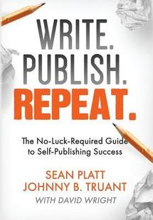 Repeat. Luck 预订 Publish. Publishing 9781629550367 Self The Write. Guide Required Success