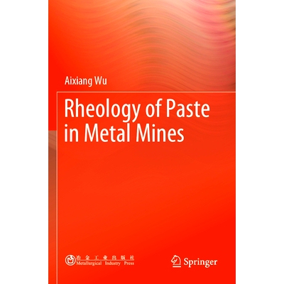 预订 Rheology of Paste in Metal Mines