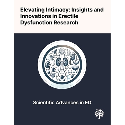 预订 Elevating Intimacy: Insights and Innovations in Erectile Dysfunction Research