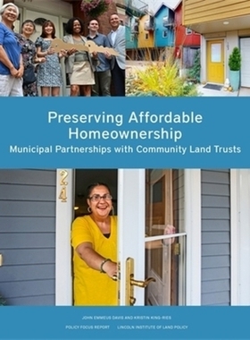 预订 Preservar la vivienda en propiedad asequible: Alianzas entre gobiernos municipales y fideicomisos comunitarios de t
