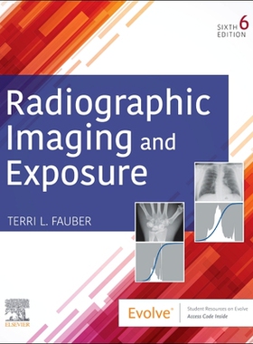 【预订】Radiographic Imaging and Exposure