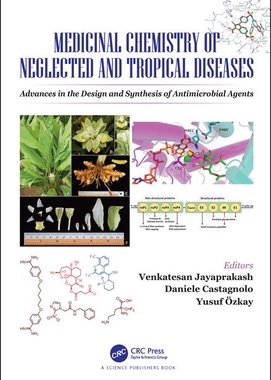 【预订】Medicinal Chemistry of Neglected and Tropical Diseases 9781138541245