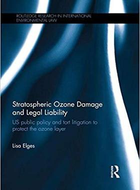 【预售】Stratospheric Ozone Damage and Legal Liability
