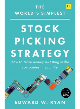 预售 超简单的选股策略 英文原版 The World’s Simplest Stock Picking Strategy: How to make money investing in the companie