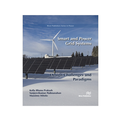[预订]Smart and Power Grid Systems – Design Challenges and Paradigms