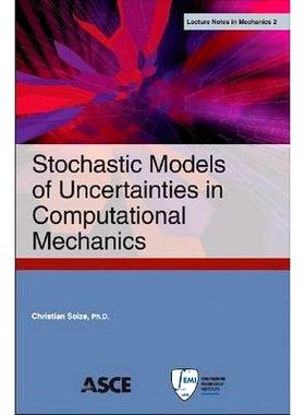 预订 Stochastic Models of Uncertainties in Computational Mechanics: 9780784412237