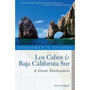 Cabos California Explorer’s Los 洛斯卡沃斯和南下加利福尼亚州：一个伟大 预订 Destination Guide Sur Baja 目 Great
