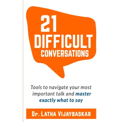 预订 21 Difficult Conversations: Tools to Navigate Your Most Important Talk and Master Exactly What to Say: 978179414940