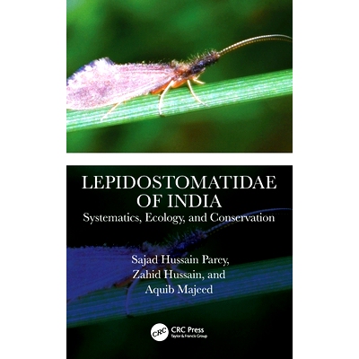 预订 Lepidostomatidae of India: Systematics, Ecology, and Conservation 印度鳞石蛾科：系统学、生态学与保护: 9781032613239