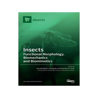 [预订]Insects: Functional Morphology, Biomechanics and Biomimetics 9783036528939