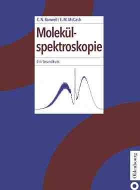 【预订】Molekülspektroskopie 9783486245073
