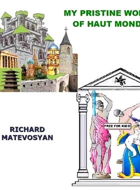 预订 My Pristine World of Haut Monde: 9781466264618