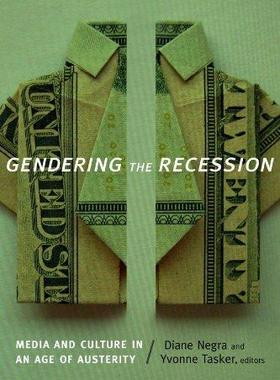 [预订]Gendering the Recession 9780822356967