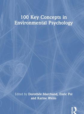 [预订]100 Key Concepts in Environmental Psychology 9781032466972