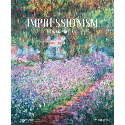 预订 Impressionism Reimagining Art 印象派：重新构想艺术 9783791379890